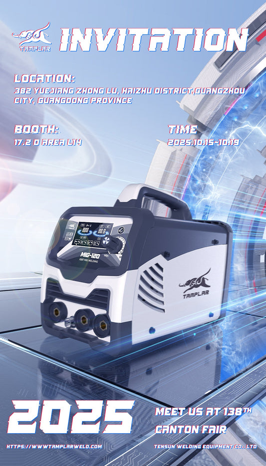 Invitation to the 2025 Autumn Canton Fair | TAMPLAR Welding Machine Manufacturer